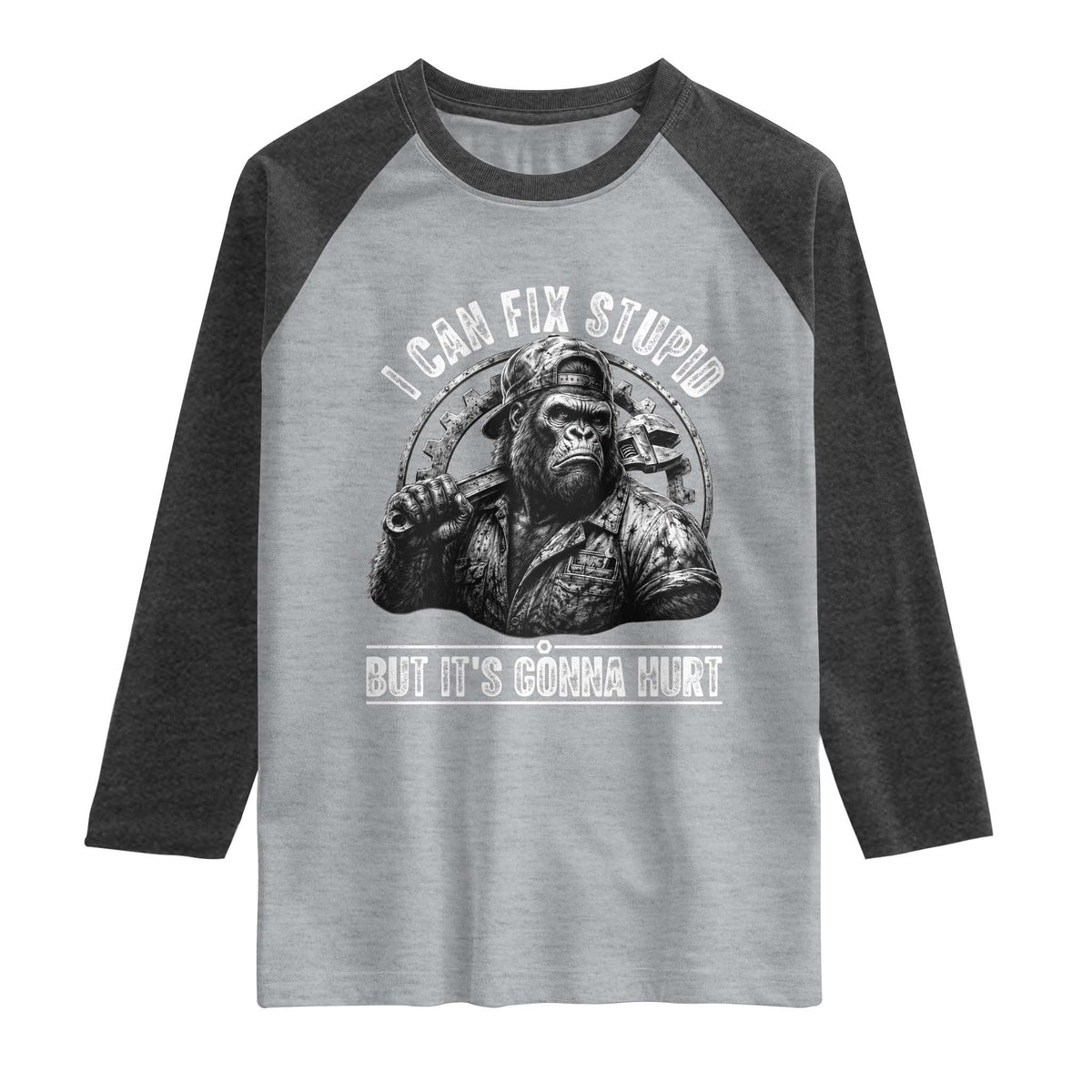 Funny Gorilla Mechanic Raglan Shirt I Can Fix Stupid But Its Gonna Hurt