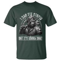 Funny Gorilla Mechanic T Shirt I Can Fix Stupid But Its Gonna Hurt