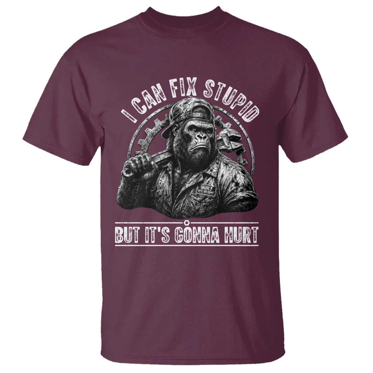 Funny Gorilla Mechanic T Shirt I Can Fix Stupid But Its Gonna Hurt
