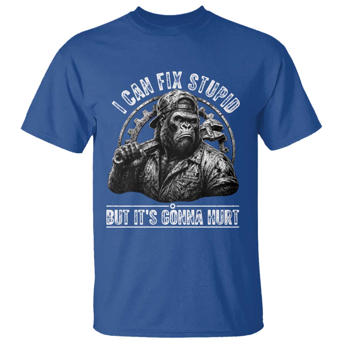 Funny Gorilla Mechanic T Shirt I Can Fix Stupid But Its Gonna Hurt