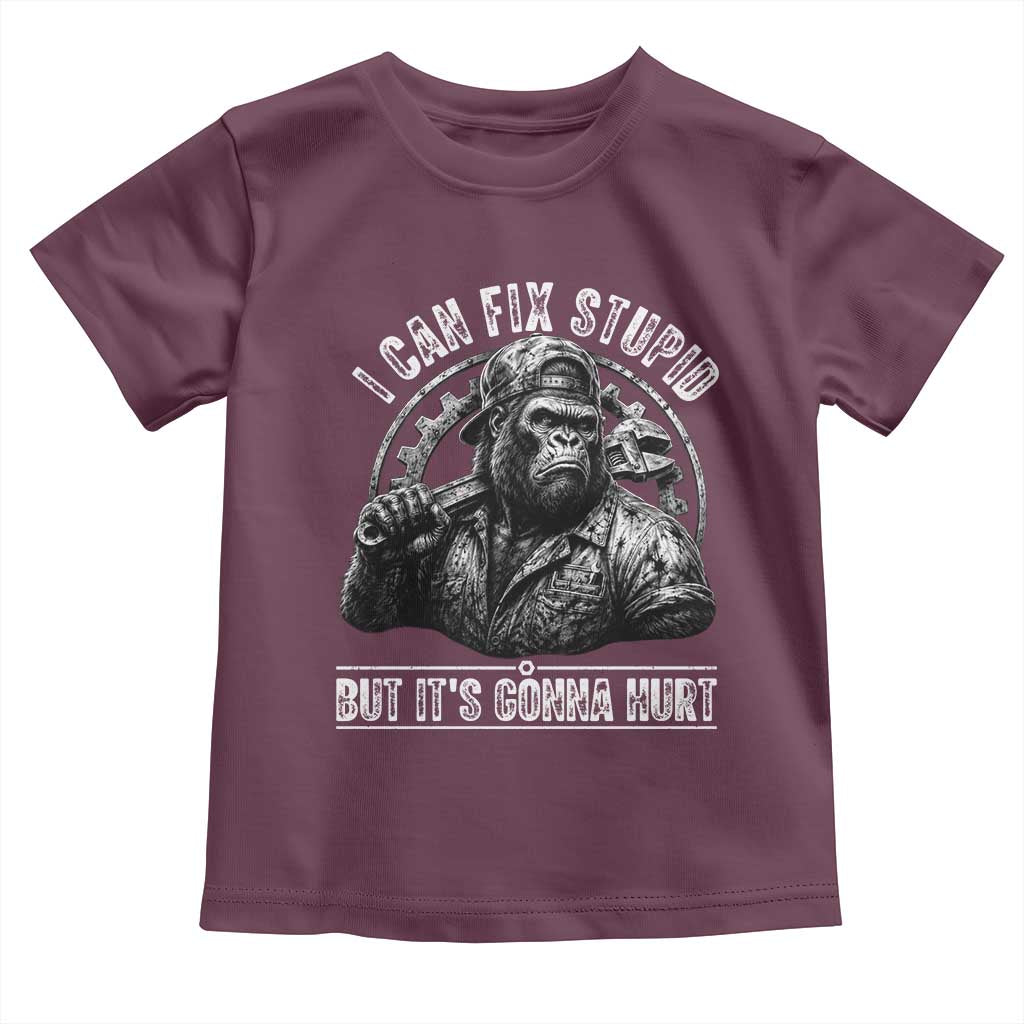 Funny Gorilla Mechanic Toddler T Shirt I Can Fix Stupid But Its Gonna Hurt