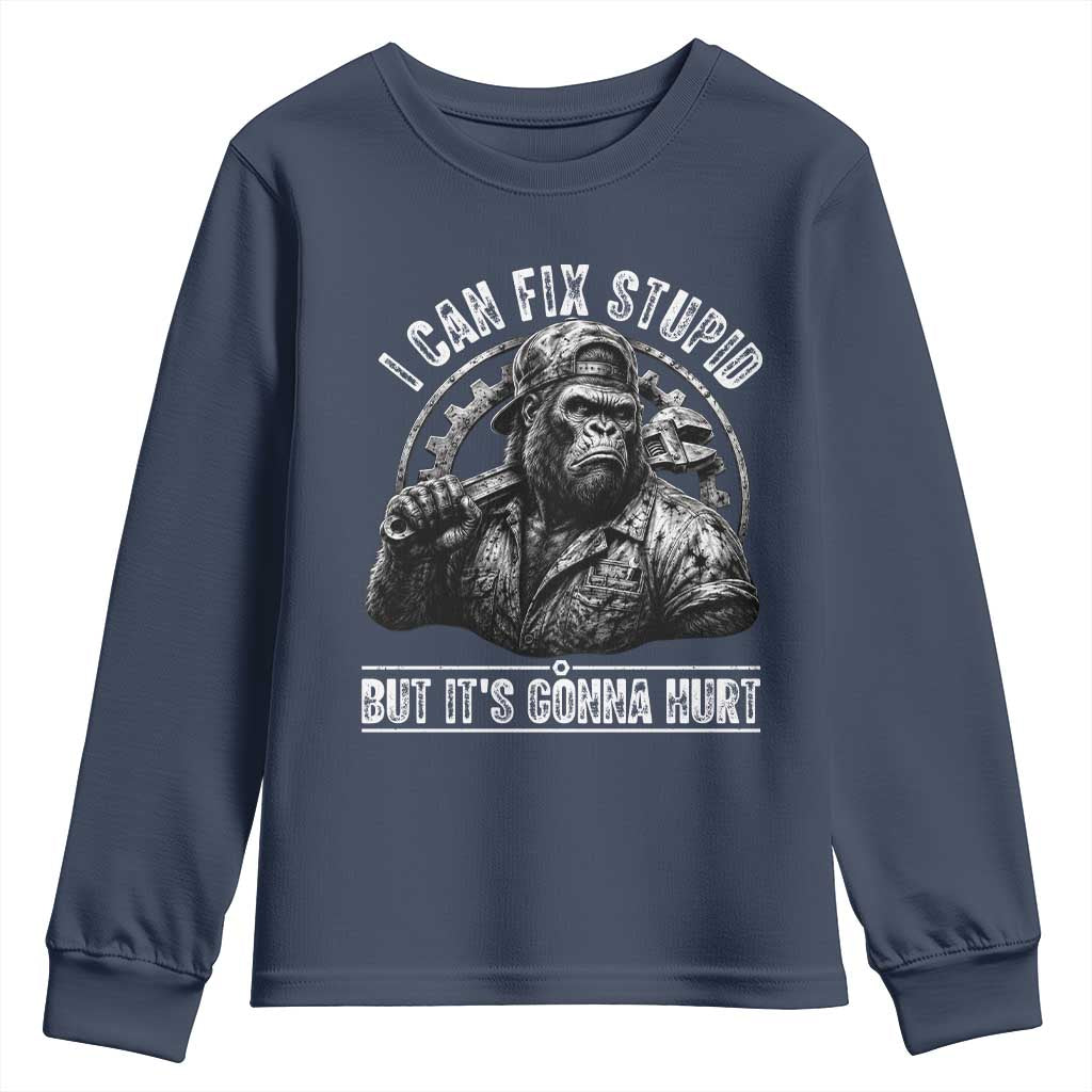 Funny Gorilla Mechanic Youth Sweatshirt I Can Fix Stupid But Its Gonna Hurt