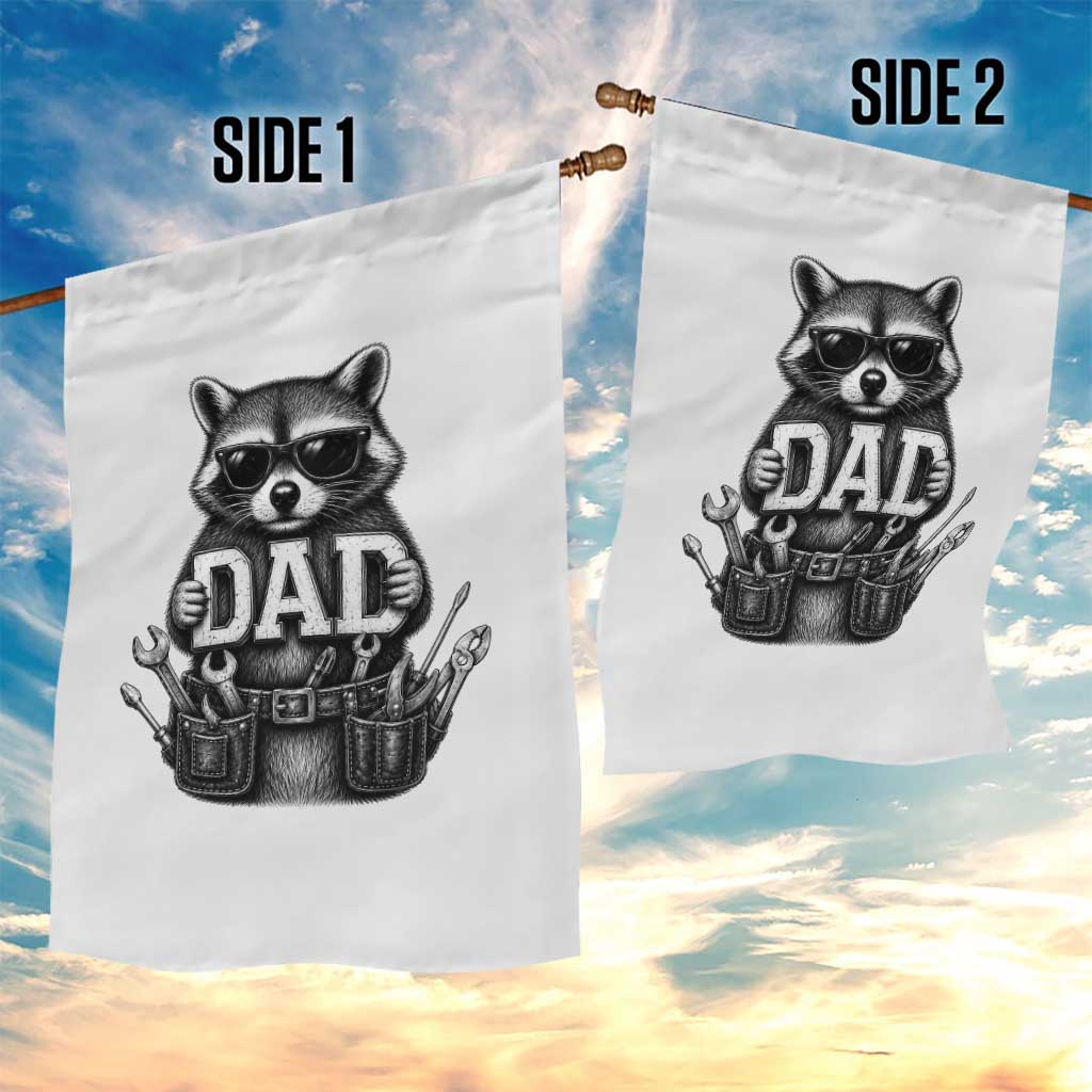 Funny Raccoon Dad Mechanic Garden Flag Trash Panda Fathers Day Gift