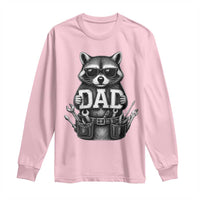 Funny Raccoon Dad Mechanic Long Sleeve Shirt Trash Panda Fathers Day Gift