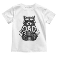 Funny Raccoon Dad Mechanic Toddler T Shirt Trash Panda Fathers Day Gift