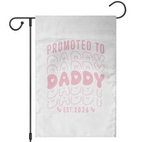 Promoted To Daddy 2026 New Girl Dad Garden Flag First Time Fathers Day Gift