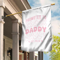 Promoted To Daddy 2026 New Girl Dad Garden Flag First Time Fathers Day Gift