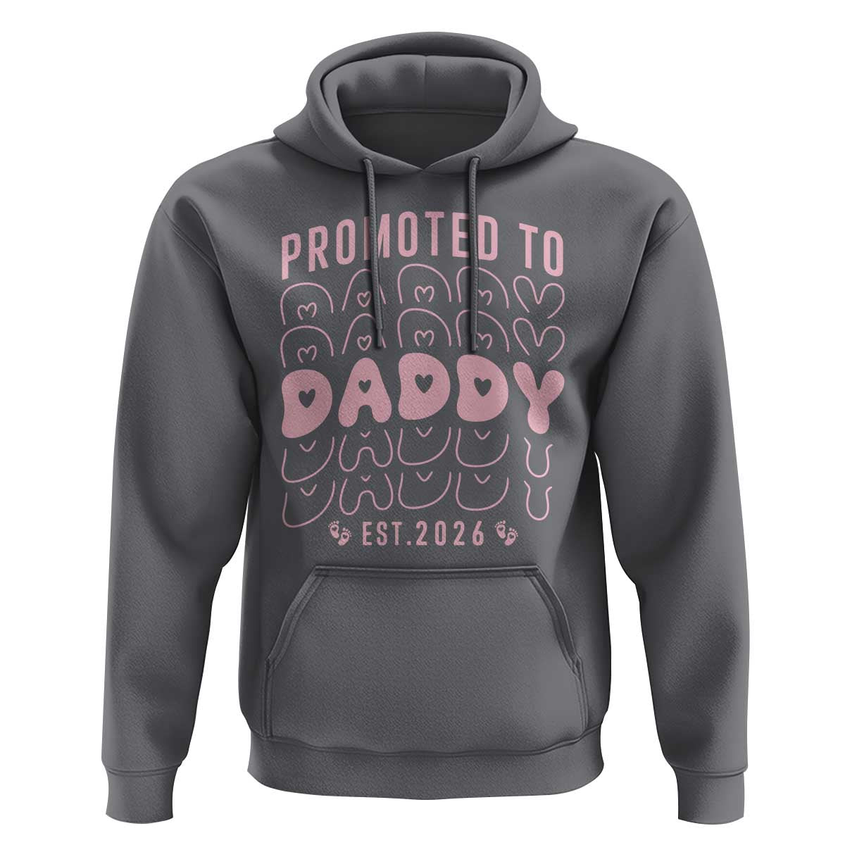 Promoted To Daddy 2026 New Girl Dad Hoodie First Time Fathers Day Gift