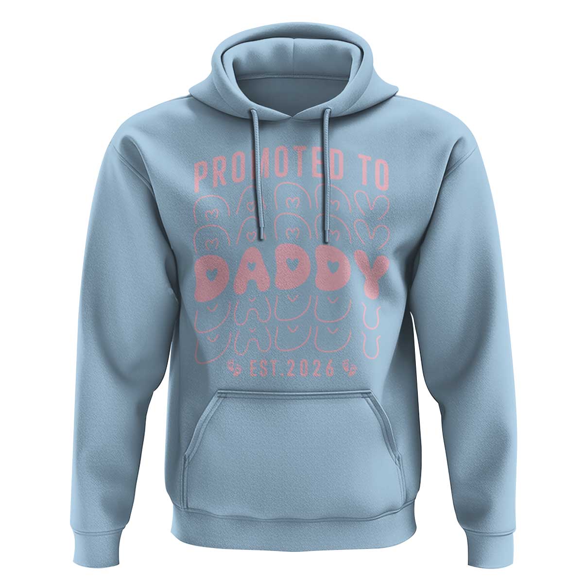 Promoted To Daddy 2026 New Girl Dad Hoodie First Time Fathers Day Gift
