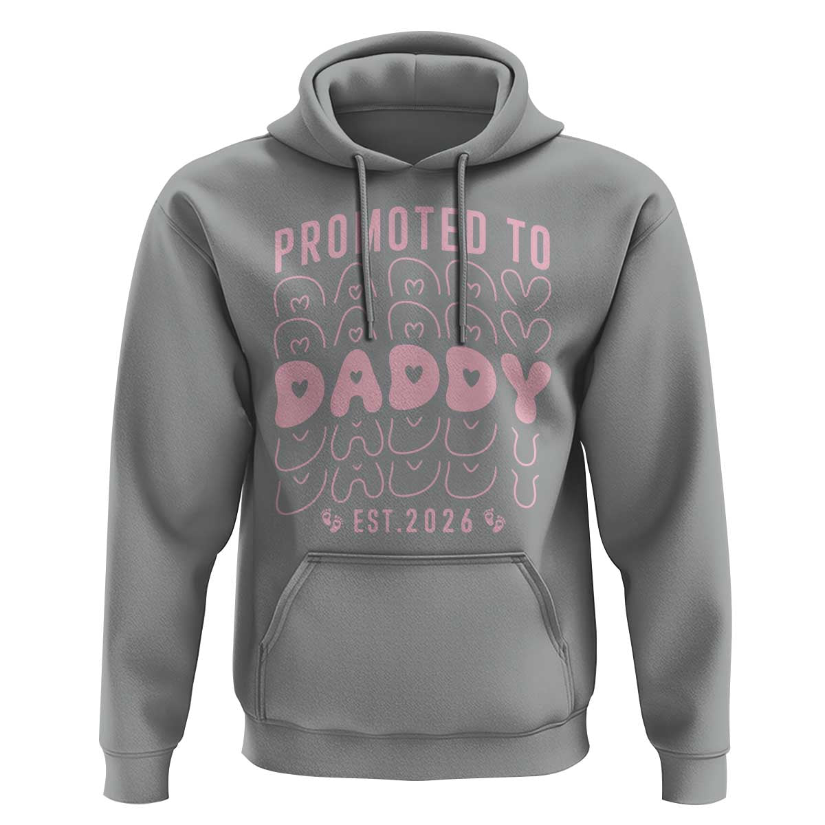 Promoted To Daddy 2026 New Girl Dad Hoodie First Time Fathers Day Gift