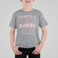 Promoted To Daddy 2026 New Girl Dad T Shirt For Kid First Time Fathers Day Gift