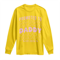 Promoted To Daddy 2026 New Girl Dad Long Sleeve Shirt First Time Fathers Day Gift