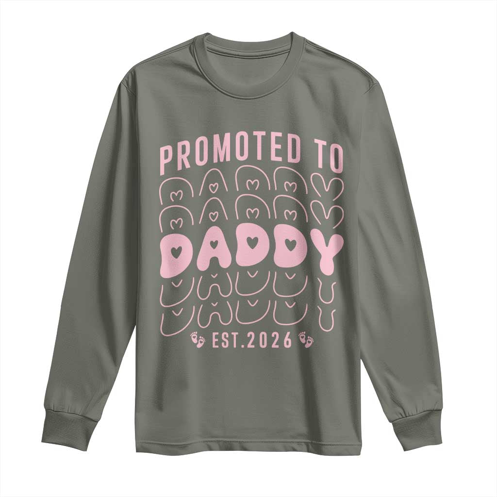 Promoted To Daddy 2026 New Girl Dad Long Sleeve Shirt First Time Fathers Day Gift