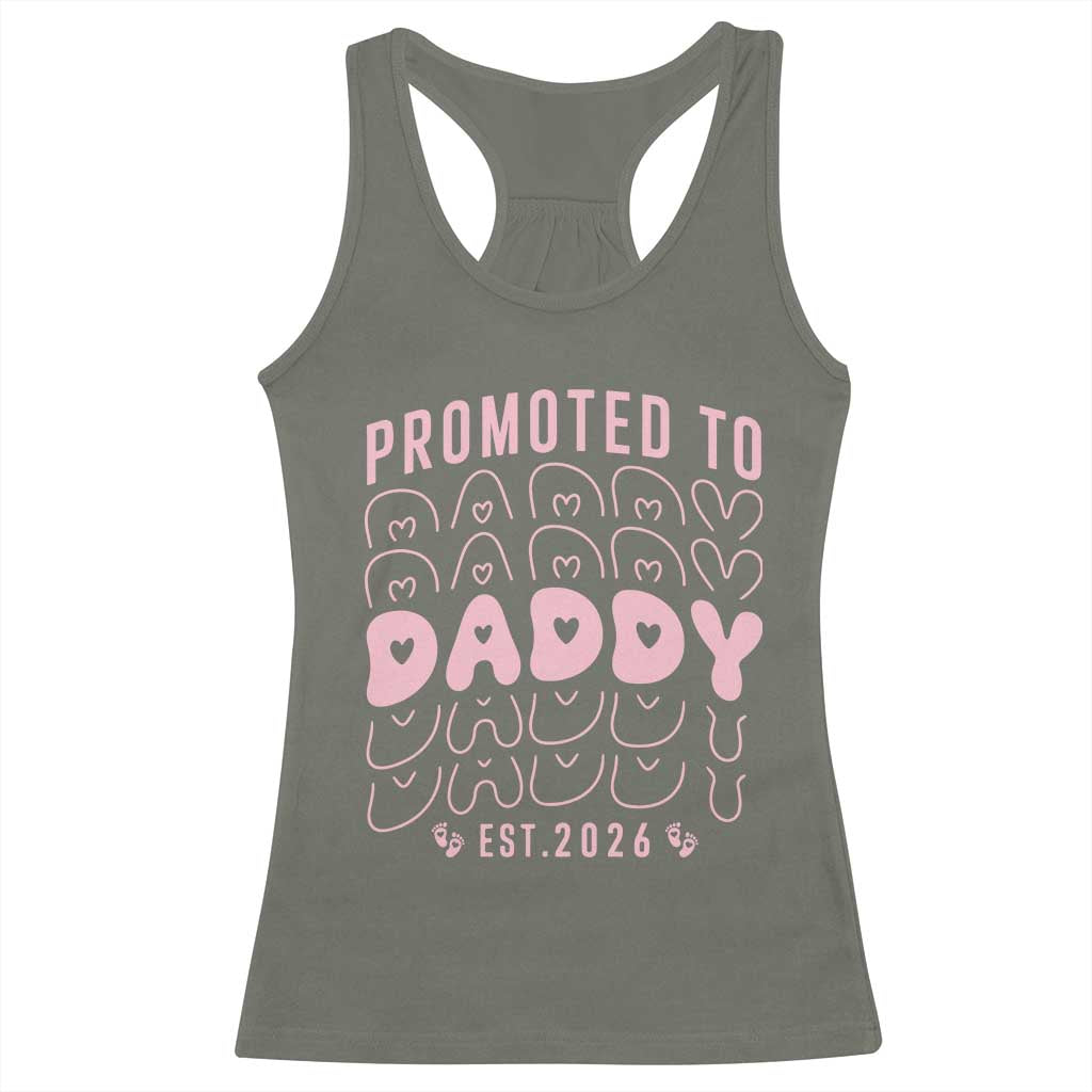 Promoted To Daddy 2026 New Girl Dad Racerback Tank Top First Time Fathers Day Gift