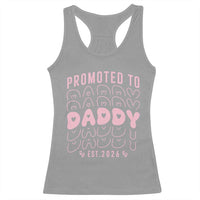 Promoted To Daddy 2026 New Girl Dad Racerback Tank Top First Time Fathers Day Gift