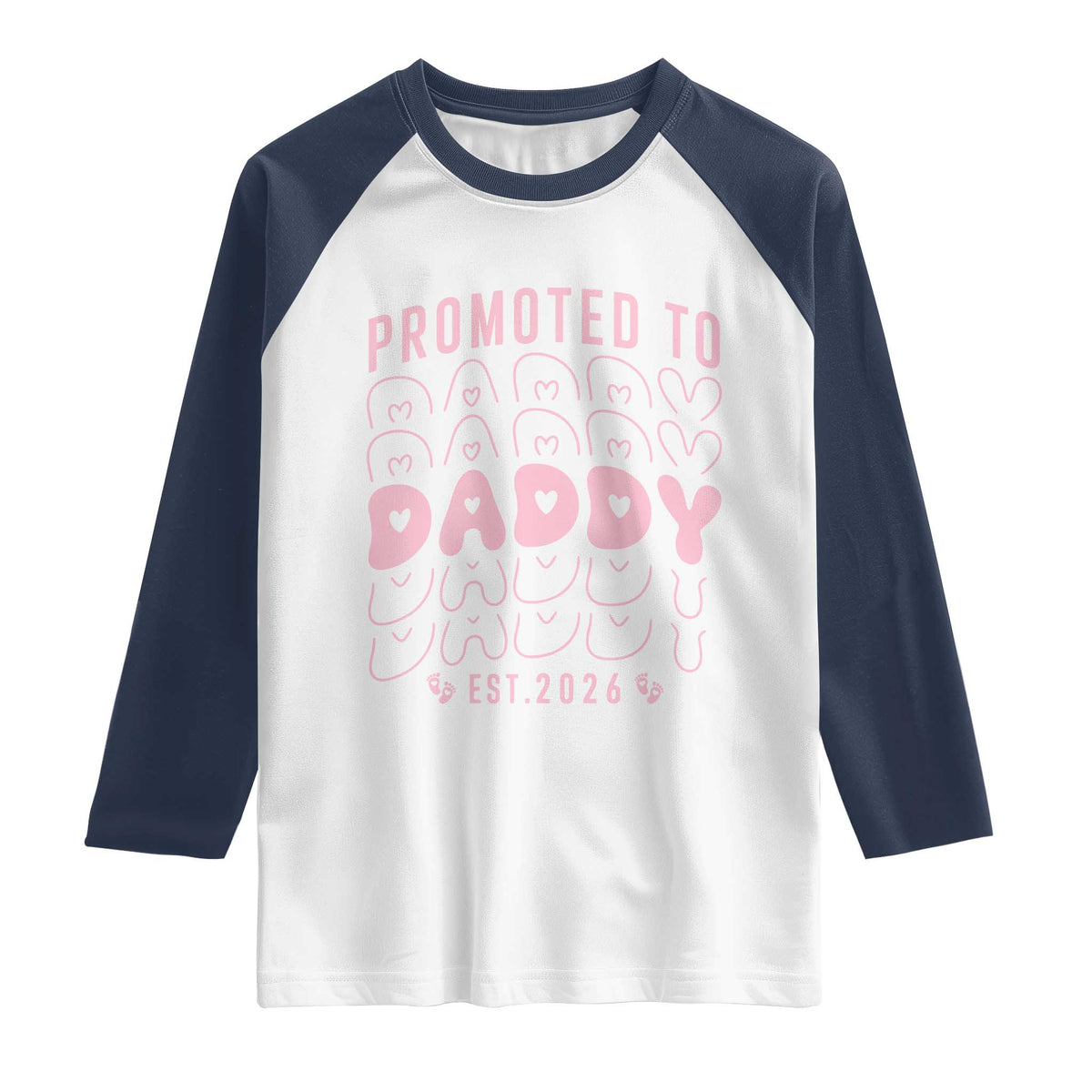 Promoted To Daddy 2026 New Girl Dad Raglan Shirt First Time Fathers Day Gift