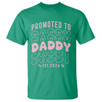 Promoted To Daddy 2026 New Girl Dad T Shirt First Time Fathers Day Gift