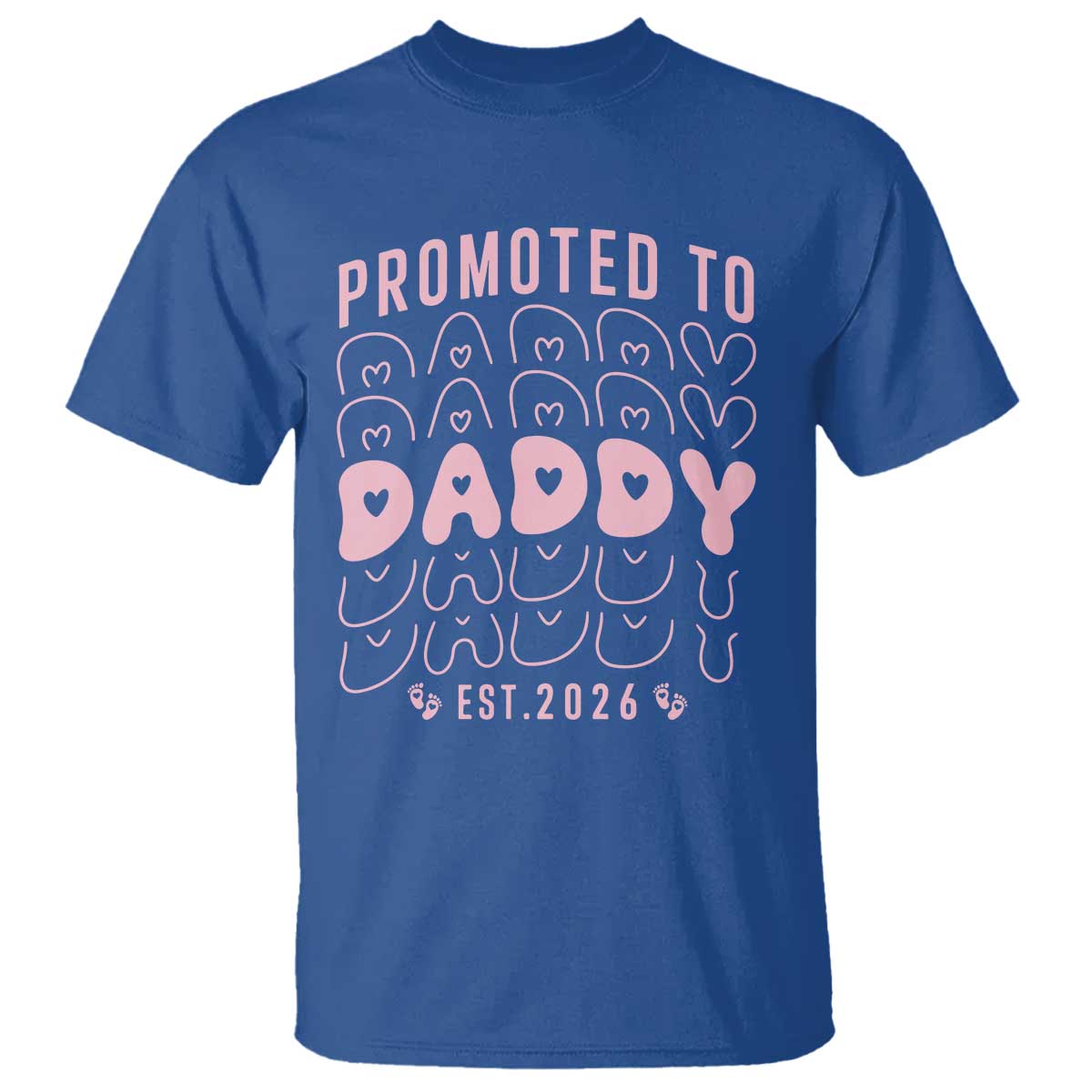 Promoted To Daddy 2026 New Girl Dad T Shirt First Time Fathers Day Gift