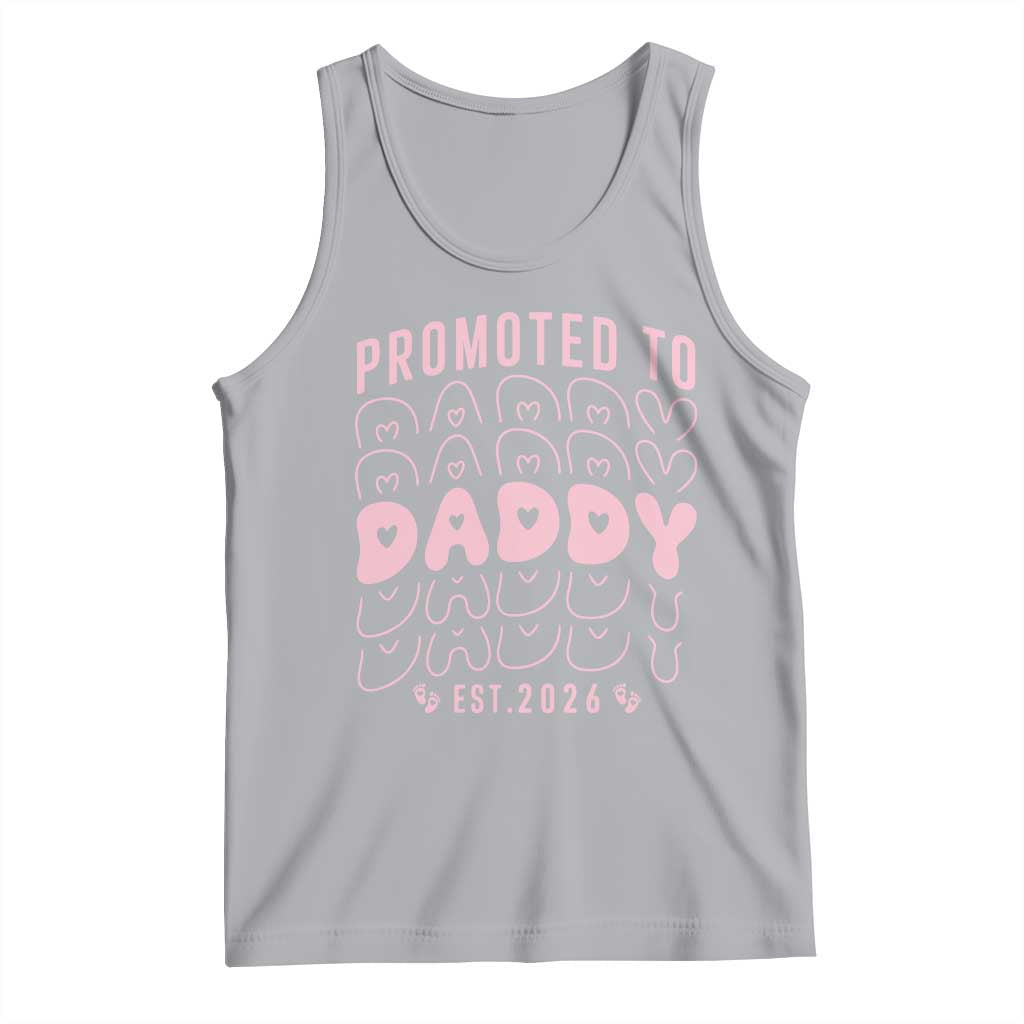 Promoted To Daddy 2026 New Girl Dad Tank Top First Time Fathers Day Gift