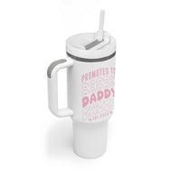 Promoted To Daddy 2026 New Girl Dad Tumbler With Handle First Time Fathers Day Gift