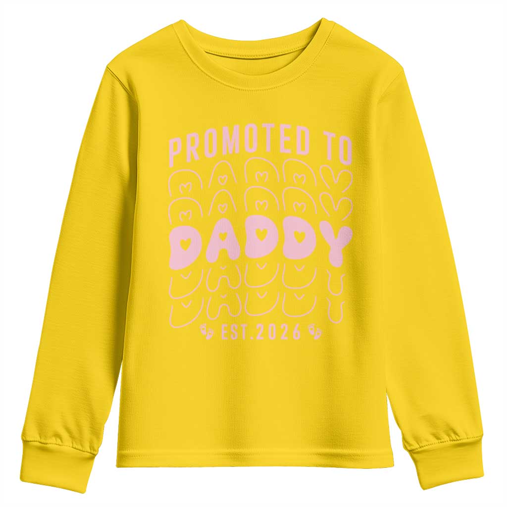 Promoted To Daddy 2026 New Girl Dad Youth Sweatshirt First Time Fathers Day Gift