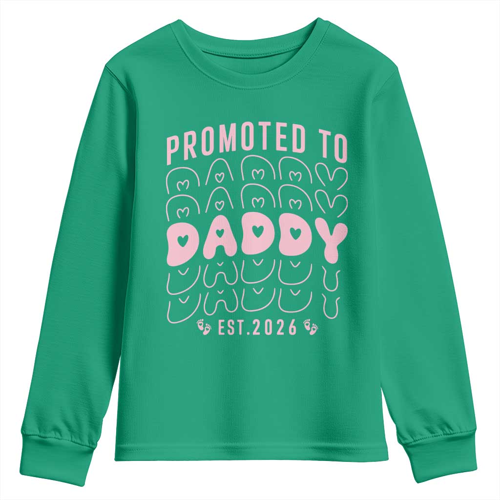 Promoted To Daddy 2026 New Girl Dad Youth Sweatshirt First Time Fathers Day Gift