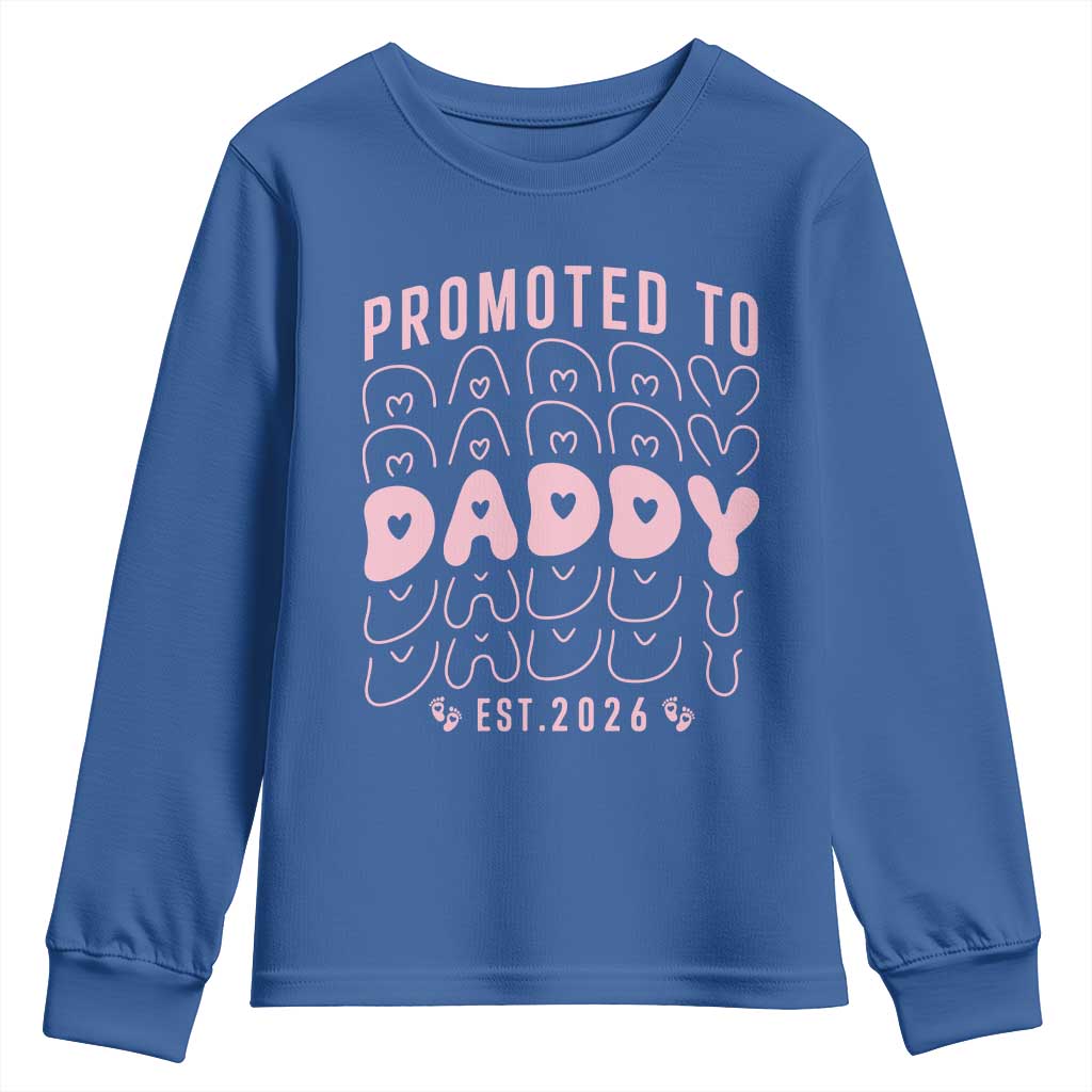 Promoted To Daddy 2026 New Girl Dad Youth Sweatshirt First Time Fathers Day Gift