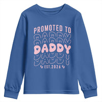 Promoted To Daddy 2026 New Girl Dad Youth Sweatshirt First Time Fathers Day Gift
