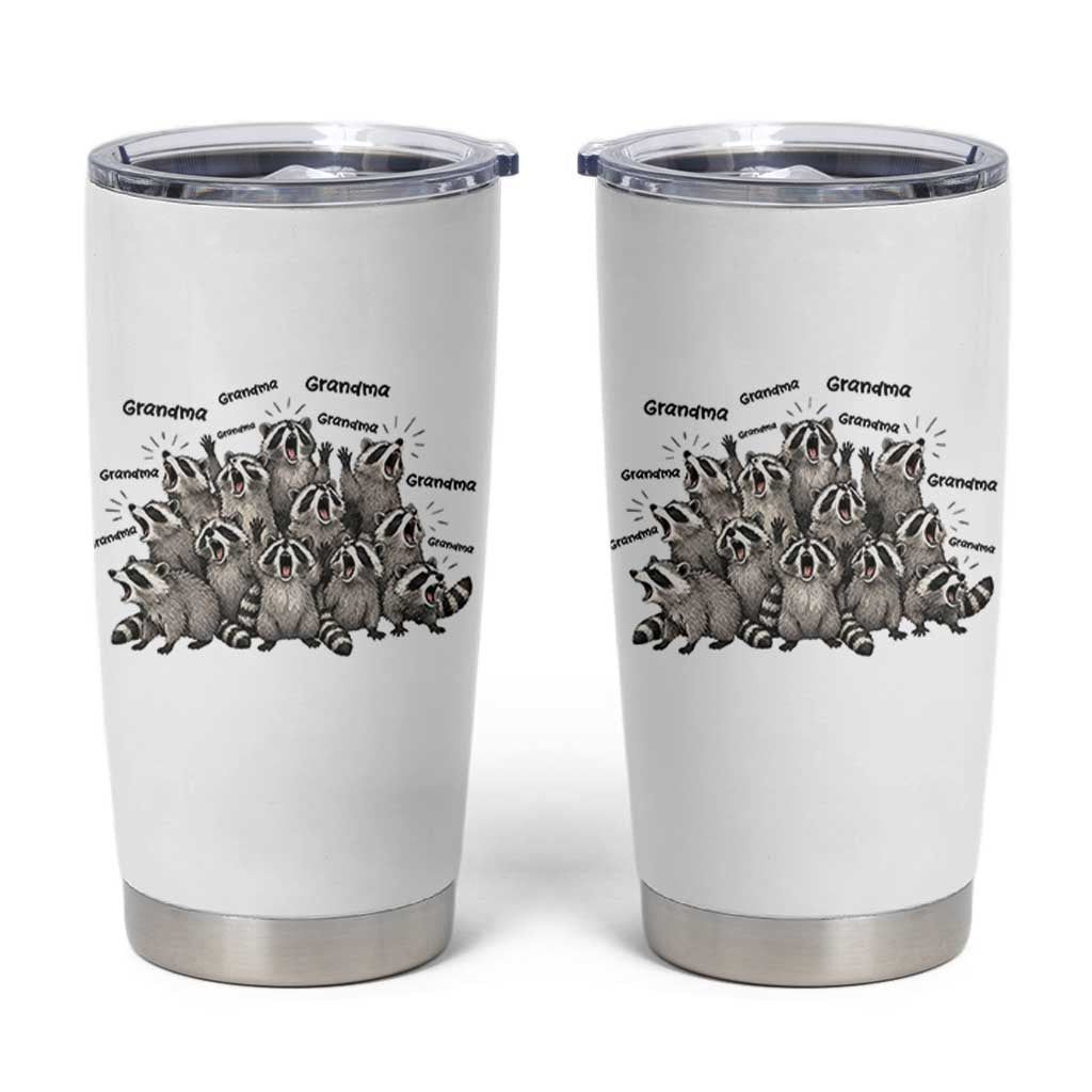 Funny Raccoon Grandma Tumbler Cup Grandmother Chaos Trash Panda