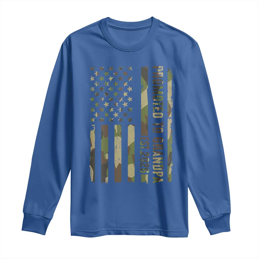 Promoted To Grandpa Est 2026 Patriotic American Flag Camo Long Sleeve Shirt