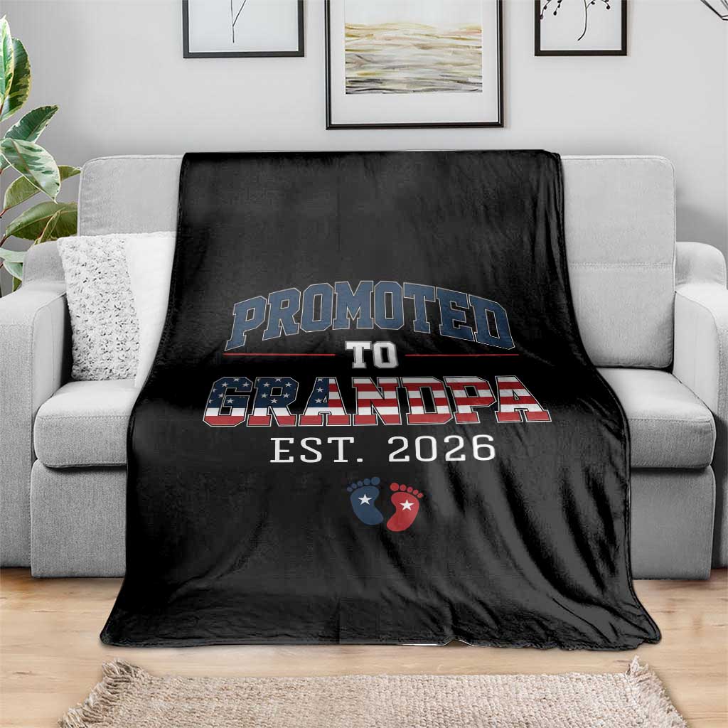 Patriotic Promoted To Grandpa Est 2026 Throw Blanket US Flag New Father Gift