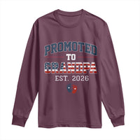Patriotic Promoted To Grandpa Est 2026 Long Sleeve Shirt US Flag New Father Gift