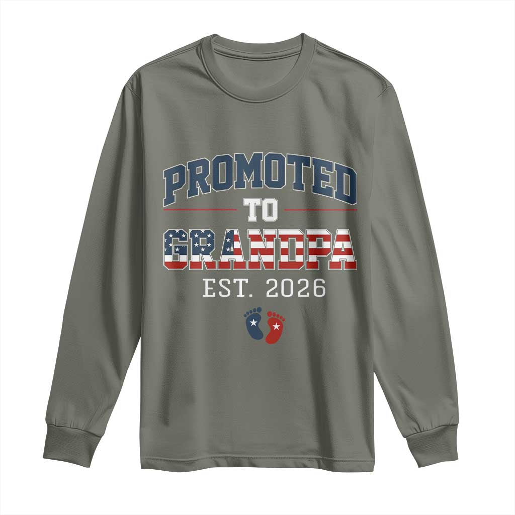 Patriotic Promoted To Grandpa Est 2026 Long Sleeve Shirt US Flag New Father Gift