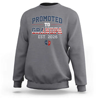 Patriotic Promoted To Grandpa Est 2026 Sweatshirt US Flag New Father Gift