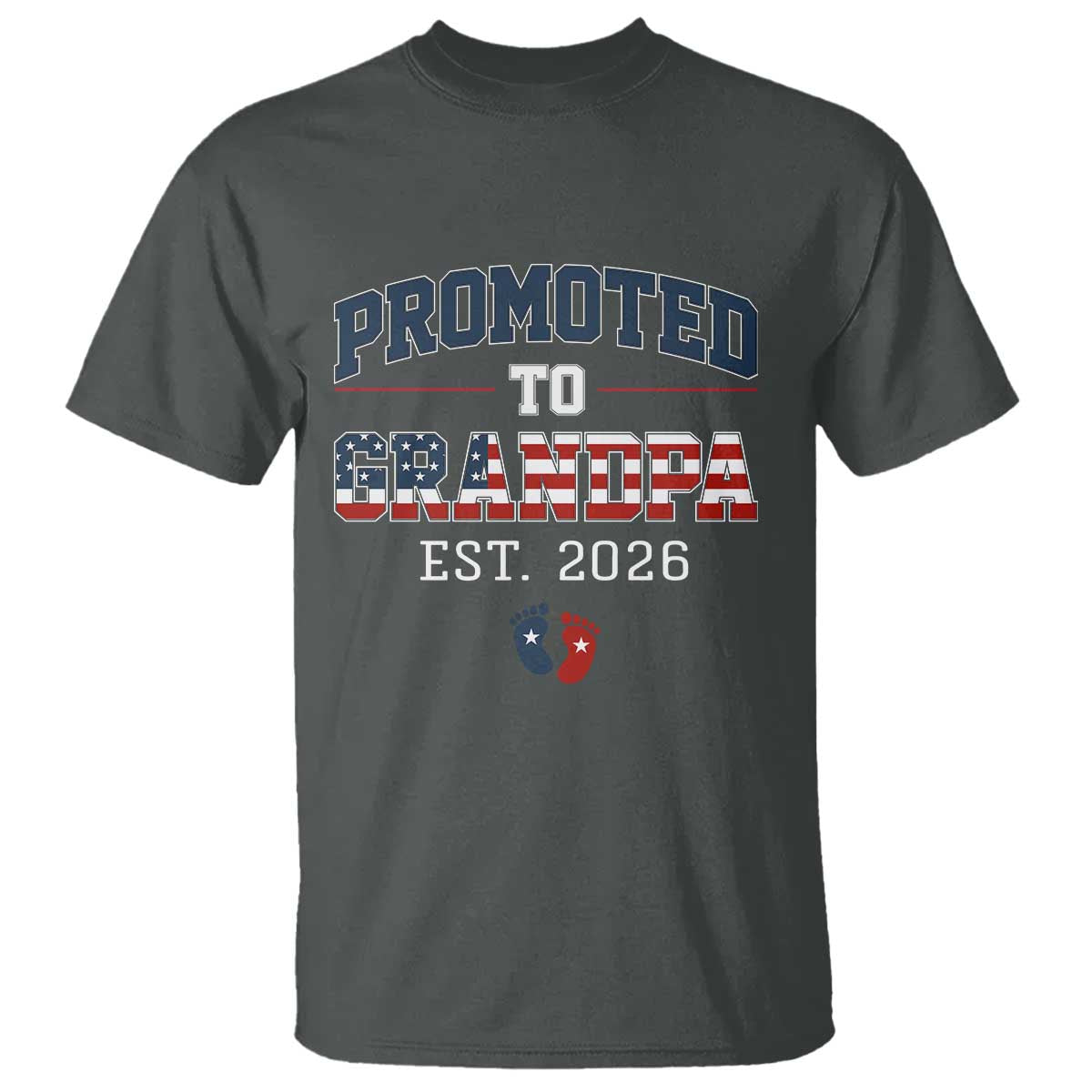 Patriotic Promoted To Grandpa Est 2026 T Shirt US Flag New Father Gift