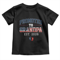 Patriotic Promoted To Grandpa Est 2026 Toddler T Shirt US Flag New Father Gift