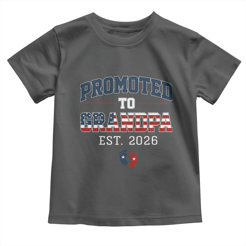 Patriotic Promoted To Grandpa Est 2026 Toddler T Shirt US Flag New Father Gift