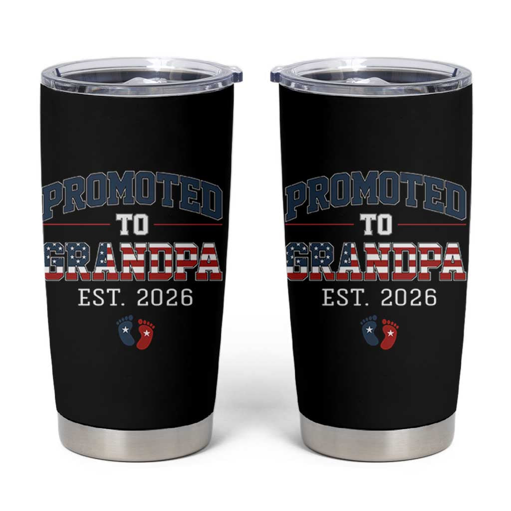 Patriotic Promoted To Grandpa Est 2026 Tumbler Cup US Flag New Father Gift