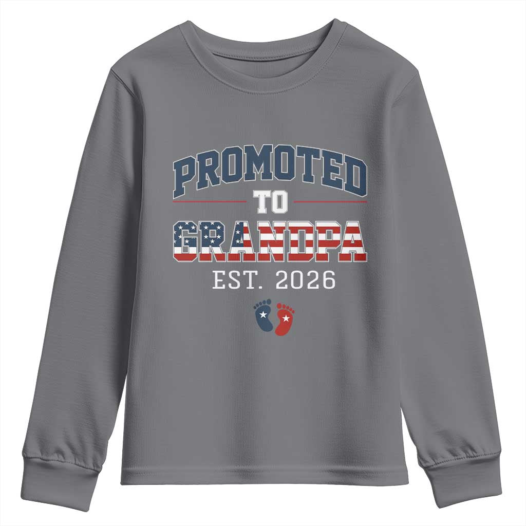 Patriotic Promoted To Grandpa Est 2026 Youth Sweatshirt US Flag New Father Gift