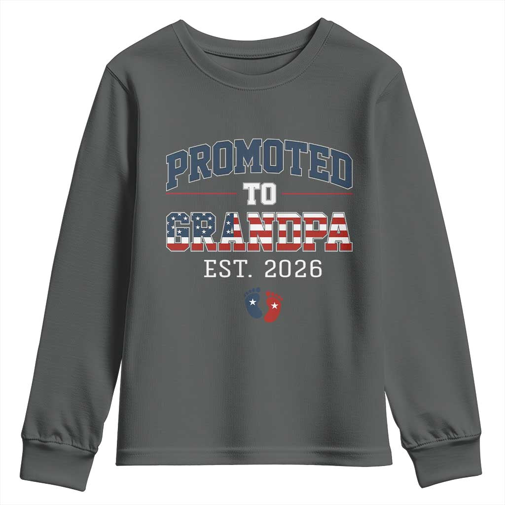 Patriotic Promoted To Grandpa Est 2026 Youth Sweatshirt US Flag New Father Gift