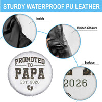 Promoted To Dad Est 2026 Camo Spare Tire Cover Hunting Style New Dad Gift Graphic