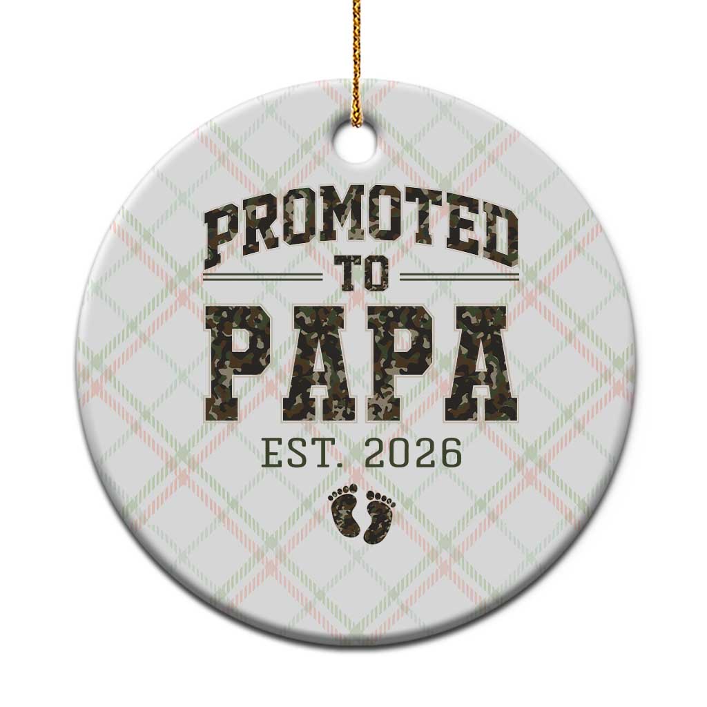 Promoted To Dad Est 2026 Camo Ceramic Ornament Hunting Style New Dad Gift Graphic