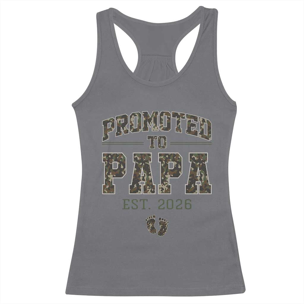 Promoted To Dad Est 2026 Camo Racerback Tank Top Hunting Style New Dad Gift Graphic