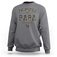 Promoted To Dad Est 2026 Camo Sweatshirt Hunting Style New Dad Gift Graphic