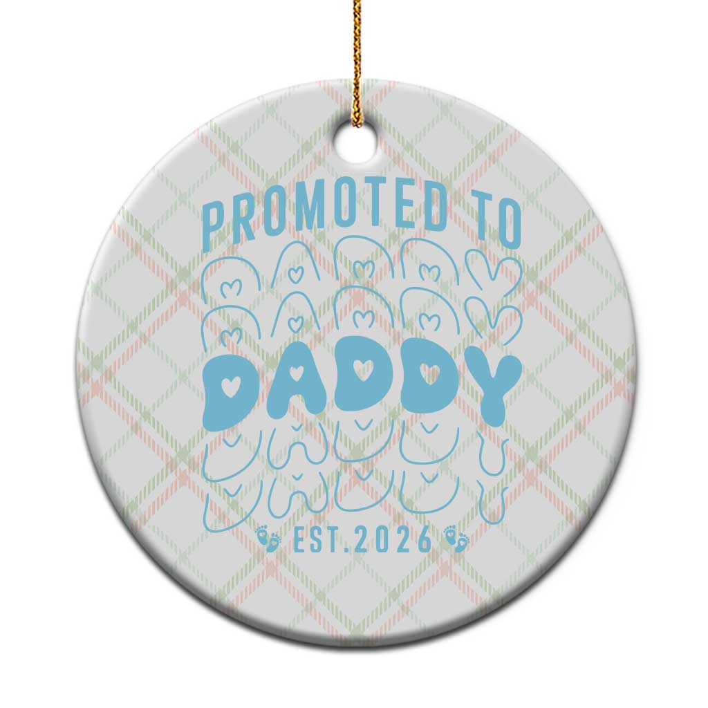 Promoted To Daddy 2026 New Boy Dad Ceramic Ornament First Time Fathers Day Gift