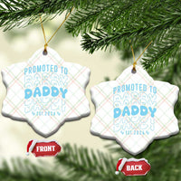 Promoted To Daddy 2026 New Boy Dad Ceramic Ornament First Time Fathers Day Gift