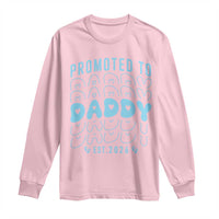 Promoted To Daddy 2026 New Boy Dad Long Sleeve Shirt First Time Fathers Day Gift