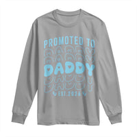 Promoted To Daddy 2026 New Boy Dad Long Sleeve Shirt First Time Fathers Day Gift