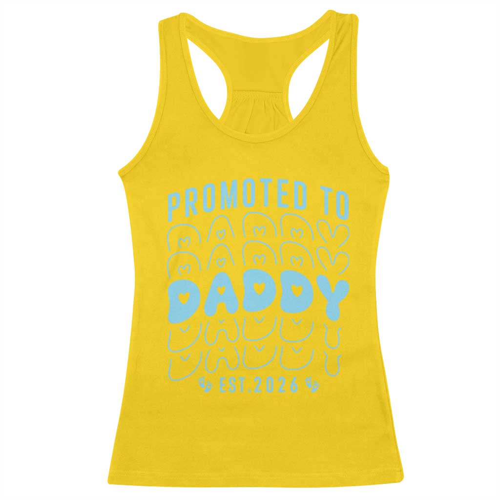 Promoted To Daddy 2026 New Boy Dad Racerback Tank Top First Time Fathers Day Gift