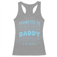 Promoted To Daddy 2026 New Boy Dad Racerback Tank Top First Time Fathers Day Gift